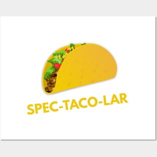 Spec-Taco-Lar Posters and Art